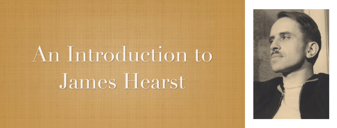 An Introduction to James Hearst